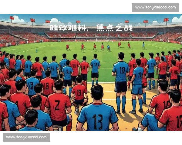 日本对阵哥伦比亚焦点之战实力碰撞引发世界关注足球赛场格局新变数