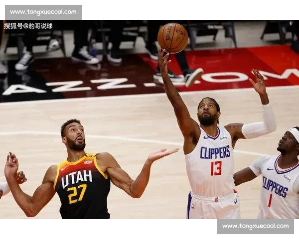 回望2017年快船对决爵士季后赛激战与命运转折瞬间经典时刻
